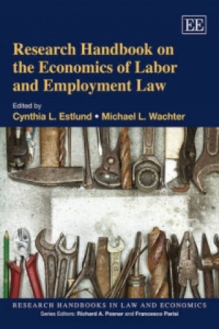 Kniha Research Handbook on the Economics of Labor and Employment Law 