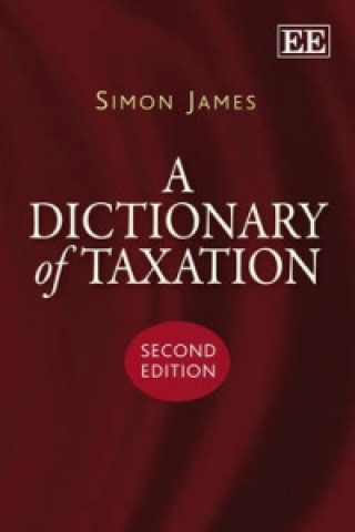 Kniha Dictionary of Taxation, Second Edition Simon R. James
