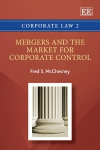 Knjiga Mergers and the Market for Corporate Control Fred S. Mcchesney