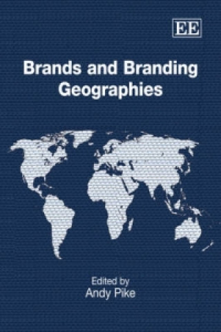 Kniha Brands and Branding Geographies 