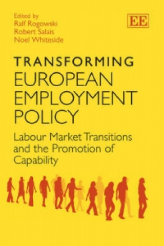 Knjiga Transforming European Employment Policy Ralf Rogowski