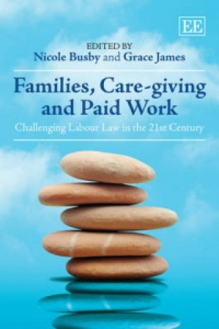 Kniha Families, Care-giving and Paid Work 