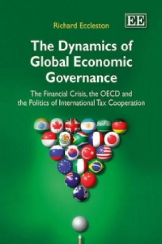 Book Dynamics of Global Economic Governance Richard Eccleston