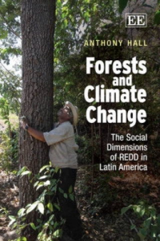 Kniha Forests and Climate Change Anthony Hall