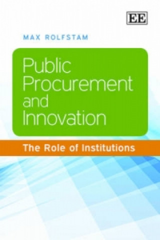 Könyv Public Procurement and Innovation Max Rolfstam
