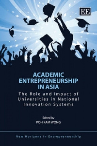 Könyv Academic Entrepreneurship in Asia 