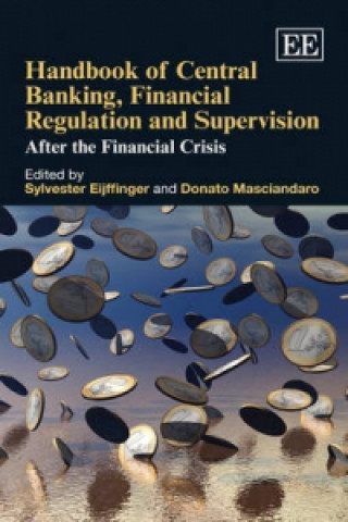 Kniha Handbook of Central Banking, Financial Regulatio - After the Financial Crisis 