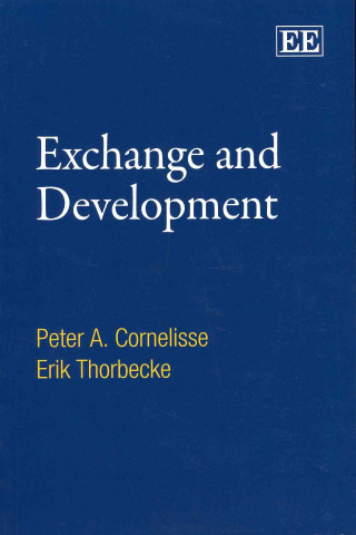 Carte Exchange and Development - An Anatomy of Economic Transactions Peter A. Cornelisse