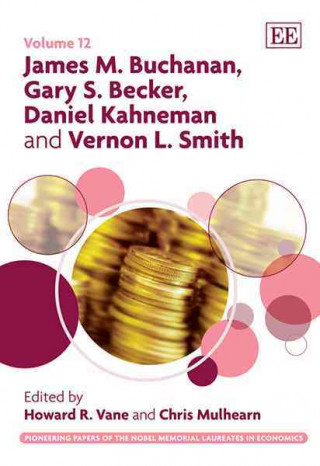 Carte James M. Buchanan, Gary S. Becker, Daniel Kahneman and Vernon L. Smith 