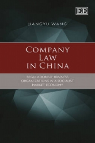 Kniha Company Law in China Jiangyu Wang