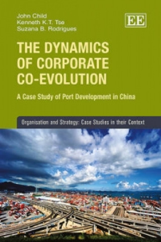 Book Dynamics of Corporate Co-evolution John Child