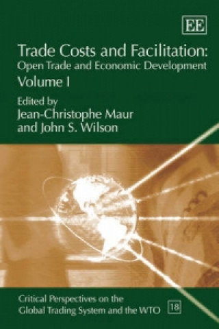 Carte Trade Costs and Facilitation: Open Trade and Economic Development 