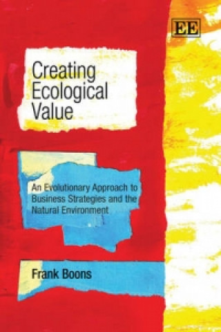 Kniha Creating Ecological Value Frank Boons