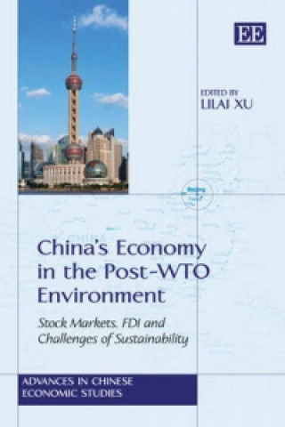 Knjiga China's Economy in the Post-WTO Environment 