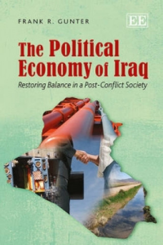 Książka Political Economy of Iraq Frank R. Gunter