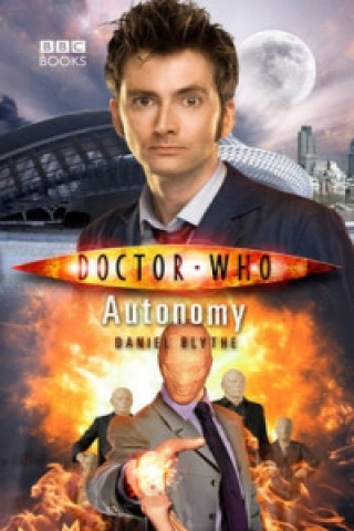 Book Doctor Who: Autonomy Daniel Blythe