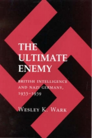 Kniha Ultimate Enemy Wesley K. Wark