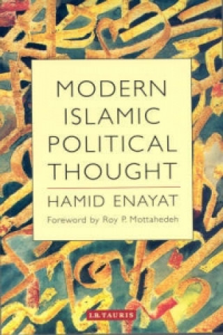 Kniha Modern Islamic Political Thought Hamid Enayat