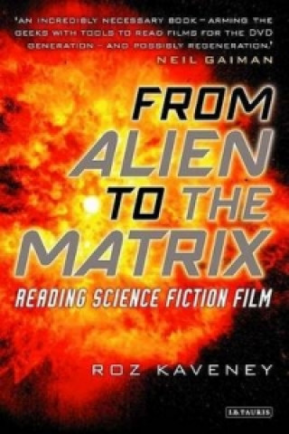 Kniha From Alien to the Matrix Roz Kaveney
