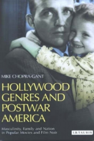 Kniha Hollywood Genres and Postwar America Mike Chopra-Gant