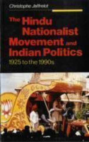 Książka Hindu Nationalist Movement and Indian Politics Christophe Jaffrelot