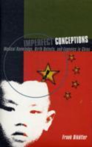Knjiga Imperfect Conceptions Frank Dikotter