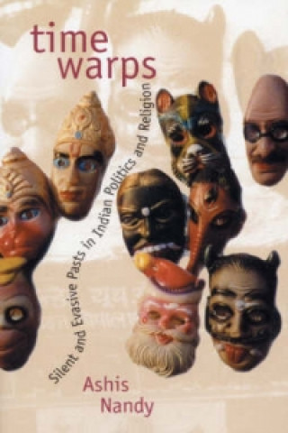 Knjiga Time Warps Ashis Nandy