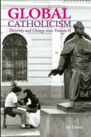 Libro Global Catholicism Ian Linden