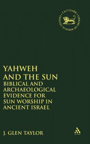 Book Yahweh and the Sun J.Glen Taylor