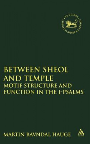 Kniha Between Sheol and Temple Martin R. Hauge
