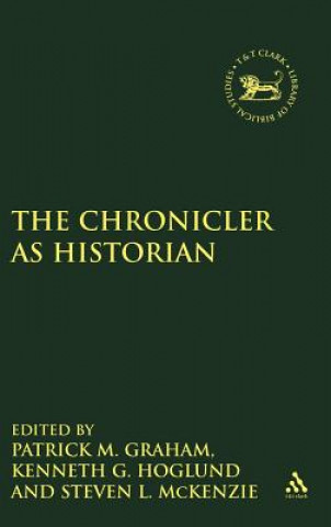 Livro Chronicler as Historian Patrick M. Graham