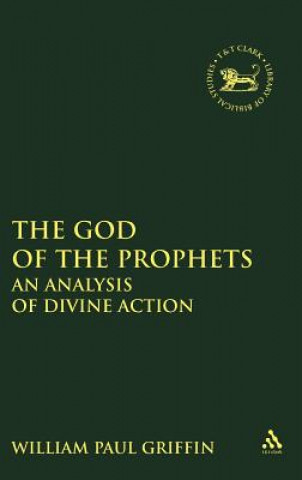 Książka God of the Prophets William Griffin