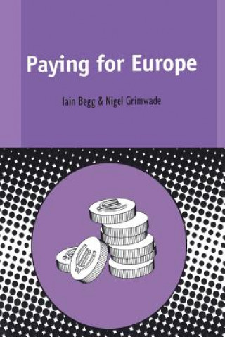 Książka Paying for Europe Iain Begg