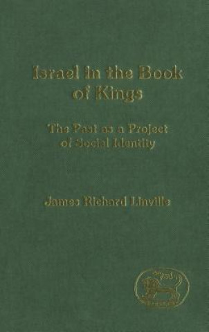 Книга Israel in the Book of Kings James Linville