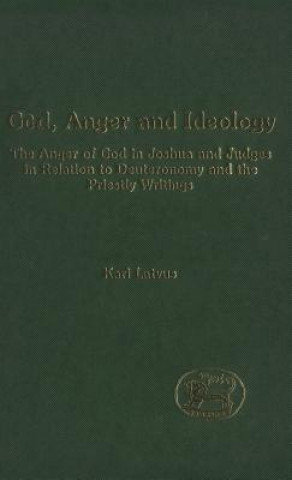 Könyv God, Anger and Ideology Kari Latvus