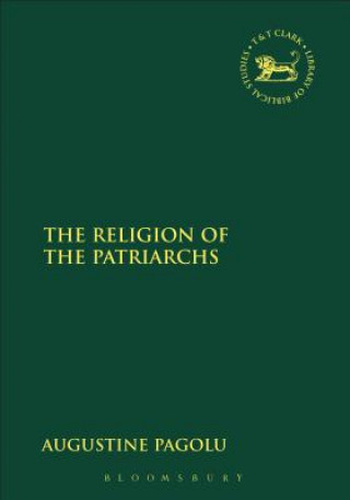 Kniha Religion of the Patriarchs Augustine Pagolu