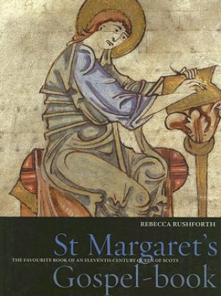 Könyv St Margaret's Gospel-book Rebecca Rushforth