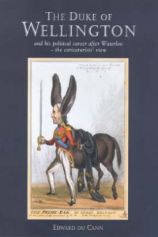 Könyv Duke of Wellington Edward Du Cann