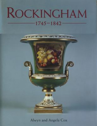Kniha Rockingham 1745-1842 Alwyn Cox