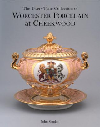 Carte Ewers-tyne Collection of Worcester Porcelain at Cheekwood John Sandon