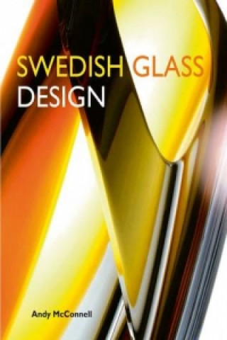 Carte Swedish Glass Design: Six of the Best Andy McConnell