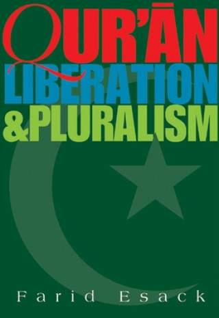 Knjiga Qur'an Liberation and Pluralism Farid Esack