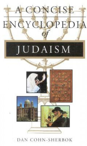 Carte Concise Encyclopedia of Judaism Dan Cohn-Sherbok