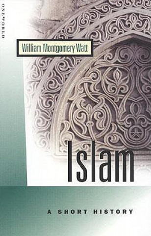 Könyv Islam W. Montgomery Watt