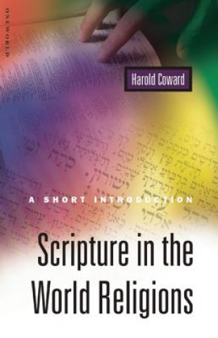 Kniha Scripture in the World Religions Harold G. Coward