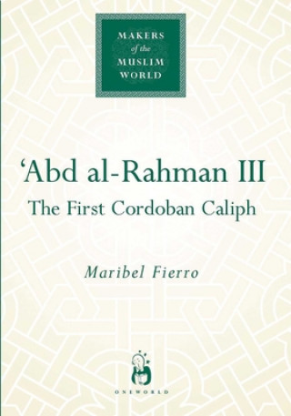 Buch 'Abd al-Rahman III Maribel Fierro