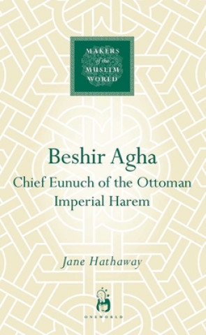 Kniha Beshir Agha Jane Hathaway