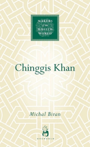 Knjiga Chinggis Khan Michal Biran