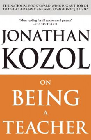 Książka On Being a Teacher Jonathan Kozol