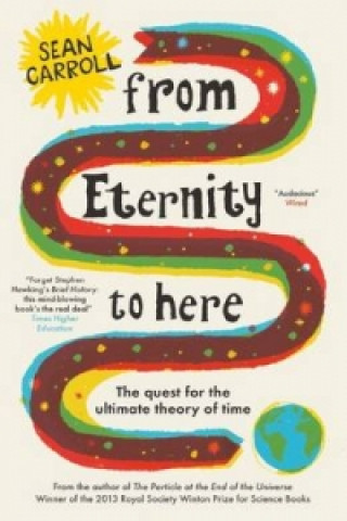 Книга From Eternity to Here Sean Carroll